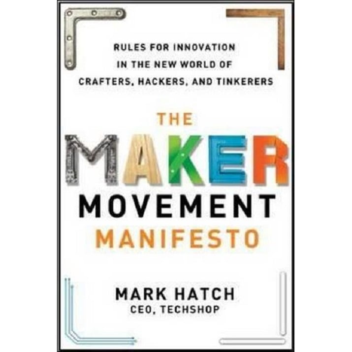 Maker Movement Manifesto